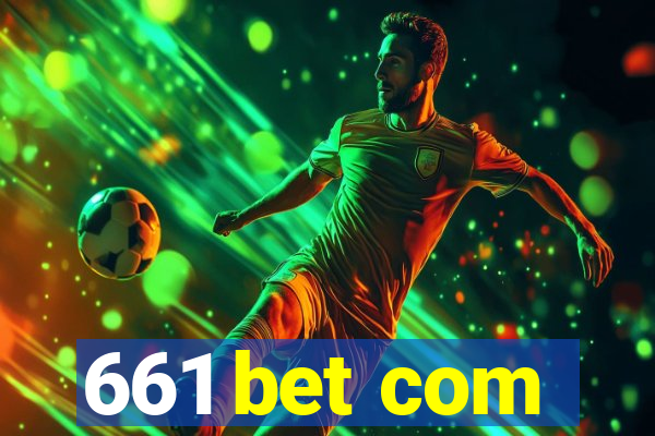 661 bet com